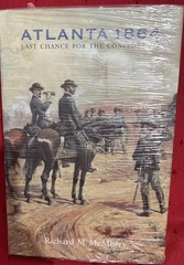 Atlanta 1864 Last Chance for the Confederacy Book New Sealed McMurry 236 Pages