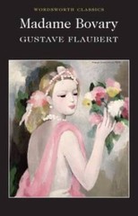 Madame Bovary (Wordsworth Classics) – Paperback By Gustave Flaubert – GOOD