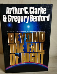 Beyond The Fall Of Night by Arthur C Clarke; Gregory Benford 1990 HCDJ X2