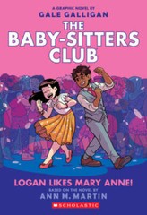 Logan Likes Mary Anne! (The Baby-Sitters Club Graphic Novel #8) (8) – VERY GOOD