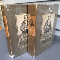 Charles Dickens His Tragedy And Triumph A Biography 1952 Edgar Johnson Vol 1 & 2