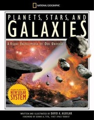 Planets, Stars, and Galaxies: A Visual Encyclopedia of Our Universe