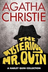 The Mysterious Mr. Quin (Harley Quin Mysteries, Bk. 1)