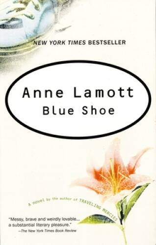 Blue Shoe – Paperback By Lamott, Anne – GOOD