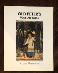 Old Peter’s Russian Tales Arthur Ransome 2022 Paperback New