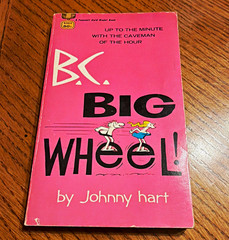 B.C. Big Wheel Johnny Hart Fawcett Gold Medal Paperback Illustrated