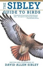 The Sibley Guide to Birds – Paperback By David Allen Sibley – VERY GOOD
