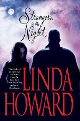 Strangers in the Night – Hardcover By Howard, Linda – VERY GOOD