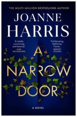 A Narrow Door: A Novel – Hardcover By Harris, Joanne – GOOD