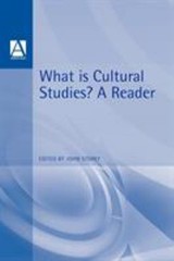 What Is Cultural Studies? : A Reader