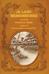 A Land Remembered Paperback Patrick D., Jr., Smith, Patrick D. Sm