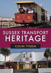 Colin Tyson Sussex Transport Heritage (Paperback)