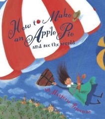 How to Make an Apple Pie and See the World (Dragonfly Books) – Paperback – GOOD
