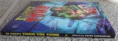 Peter Normanton it Crept From The Tomb 1st 2018 Pre Code Horror Corben Creepy EC