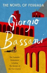 The Novel of Ferrara Hardcover Giorgio Bassani
