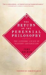 The Return of the Perennial Philosophy: The Supreme Vision of Western Eso – GOOD