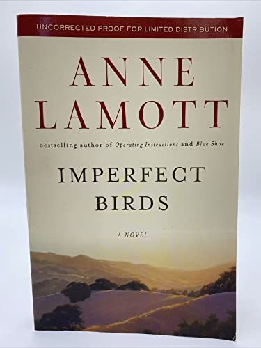 Imperfect Birds: A Novel – Hardcover By Lamott, Anne – GOOD