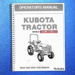 KUBOTA B2710 B2910 B7800 TRACTOR OPERATORS MANUAL DURABLE SPIRAL BIND, FRONT & B