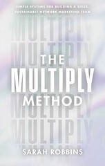 The Multiply Method Simple Sys – GOOD