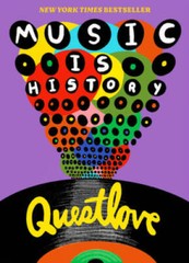 Music Is History – Paperback By Questlove – GOOD