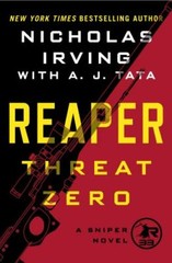 Reaper: Threat Zero (The Reaper Series) – Hardcover By Irving, Nicholas – GOOD