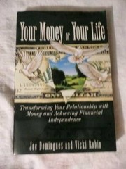 Your Money or Your Life: Transforming Your Relationship With Money and Ac – GOOD