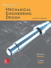 Shigley’s Mechanical Engineering Design 11th (Eleventh) EDITION NEW HARDCOVER