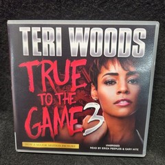 True To The Game 3 Teri Woods Audio Book On Set Of 5 CDs Unabridged
