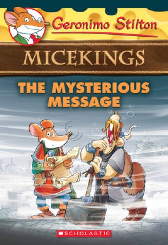 The Mysterious Message (Geronimo Stilton Micekings #5) – Paperback – VERY GOOD