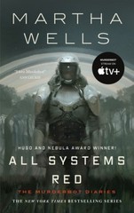 All Systems Red (Murderbot Diaries) by Martha Wells [Paperback]