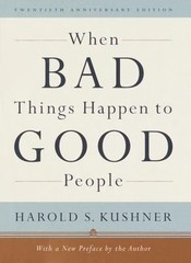 When Bad Things Happen to Good People by Kushner, Harold S.