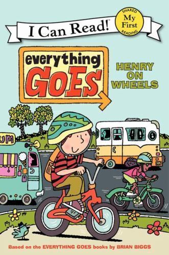 Everything Goes: Henry on Wheels: A – 9780061958229, paperback, Brian Biggs, new