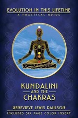 Kundalini & the Chakras: – Paperback, by Paulson Genevieve L. – Very Good