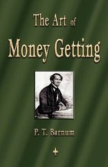 The Art of Money Getting: Golden Rules for Making Money – Paperback – GOOD