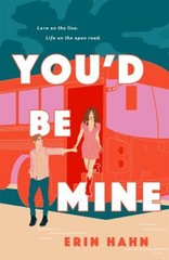 You’d Be Mine : A Novel Paperback Erin Hahn