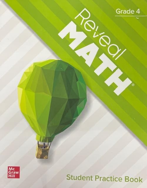 Reveal Math, Grade 4, Student Practice Book (Reveal Math Elementary)