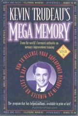 Kevin Trudeau’s Mega Memory: How To Release Your Superpower Memory In 30 Min…