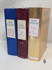 Henry Kissinger ~ Memoirs 3 Volume Trilogy ~ White House Years Upheaval Renewal