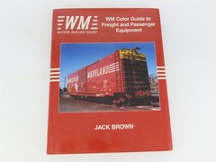 Morning Sun: Western Maryland Color Guide to Freight & Passenger Equipment ©1995