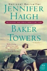 Baker Towers: A Novel – Paperback By Haigh, Jennifer – GOOD