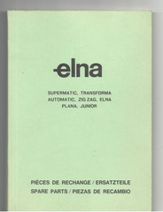Elna Spare Parts Supermatic, Transforma Automatic, Zig Zag, Elna Plana, Junior