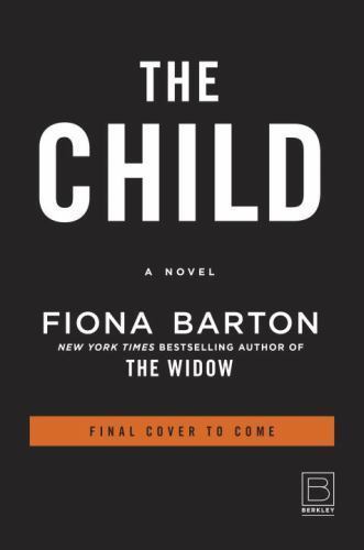 The Child – 1101990481, Fiona Barton, hardcover