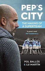 Pep’s City: The Making of a – Paperback, by Lu Martín; Pol – Very Good