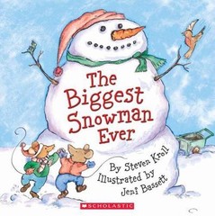 The Biggest Snowman Ever – 9780439627689, Steven Kroll, paperback