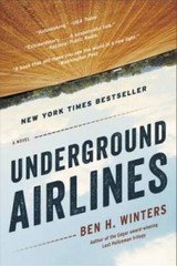 Underground Airlines – Paperback By Winters, Ben – GOOD