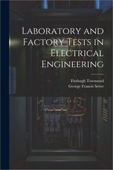 Laboratory and Factory Tests in Electrical Engineering (Paperback or Softback)
