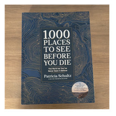 Patricia Schultz 1,000 Places to See Before You Die Deluxe Edition