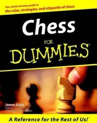 Chess For Dummies – Paperback By Eade, James – GOOD