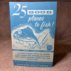 VINTAGE CHICAGO DAILY NEWS 1958 Rare Fishing Booklet By Jackpine Bob Cary