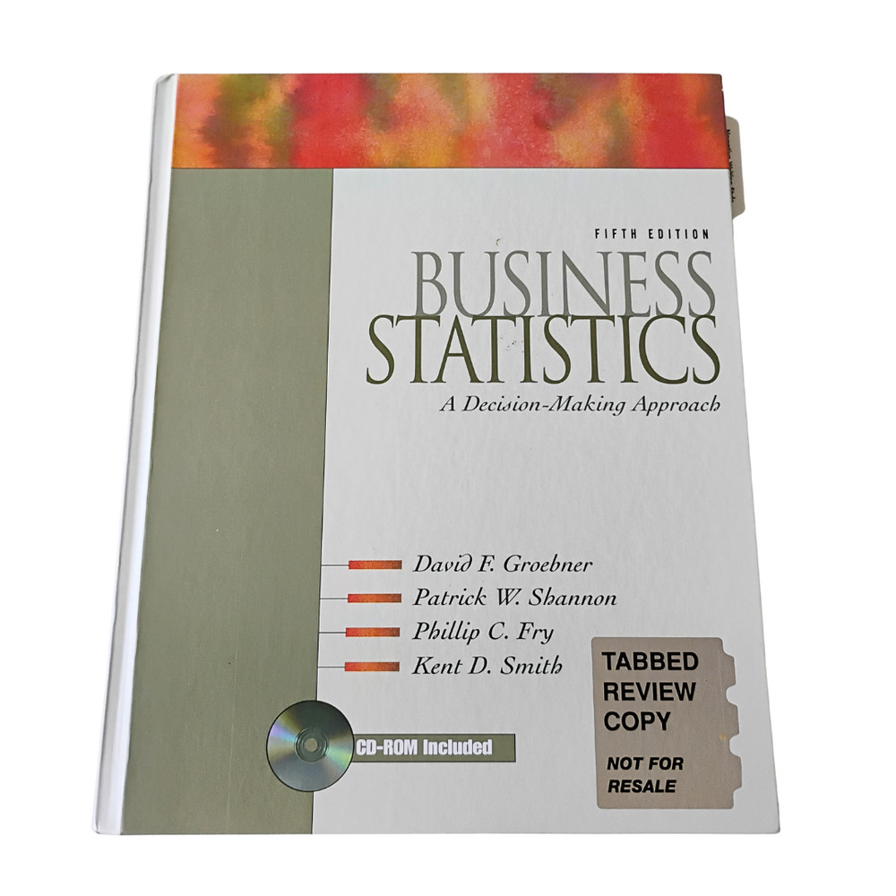 Business Statistics: A Decision-Making Approach 5th Ed. Tabbed Review Copy w/ CD